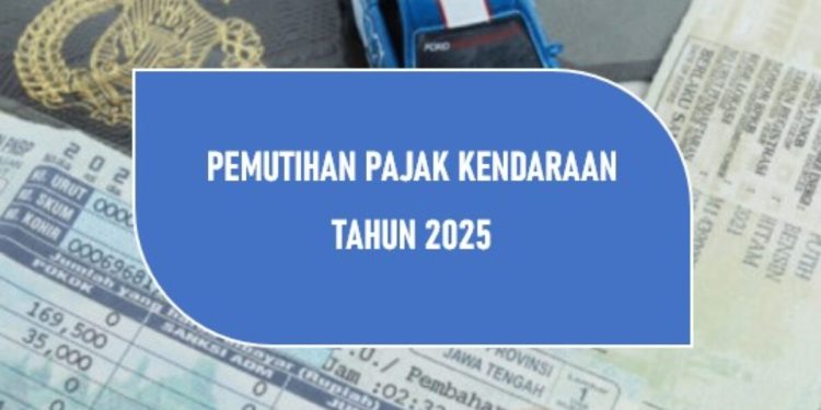 Program Pemutihan Pajak 2025 Masih Jalan, Ini Daftarnya