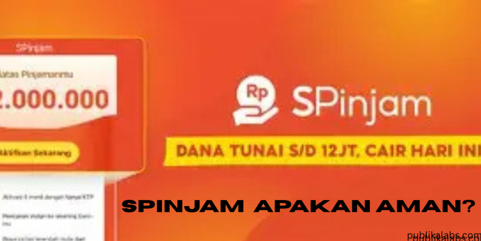 Spinjam Apakah Aman? Inilah Penjelasan dan Cara Pinjamnya Spinjam Apakah Aman? Inilah Penjelasan dan Cara Pinjamnya