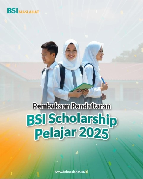 Lebih Dari 16 Ribu Pelajar Antusias Daftar BSI Scholarship 2025